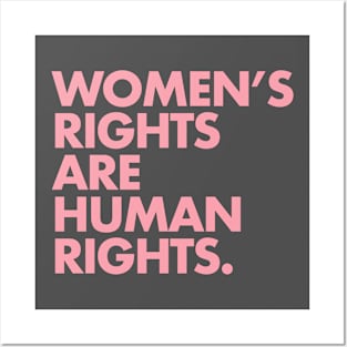 Women's Rights are Human Rights (pink) Posters and Art